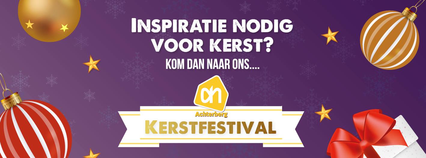 Inspiratie nodig voor kerst? Kom dan naar ons kerstfestival! | Albert