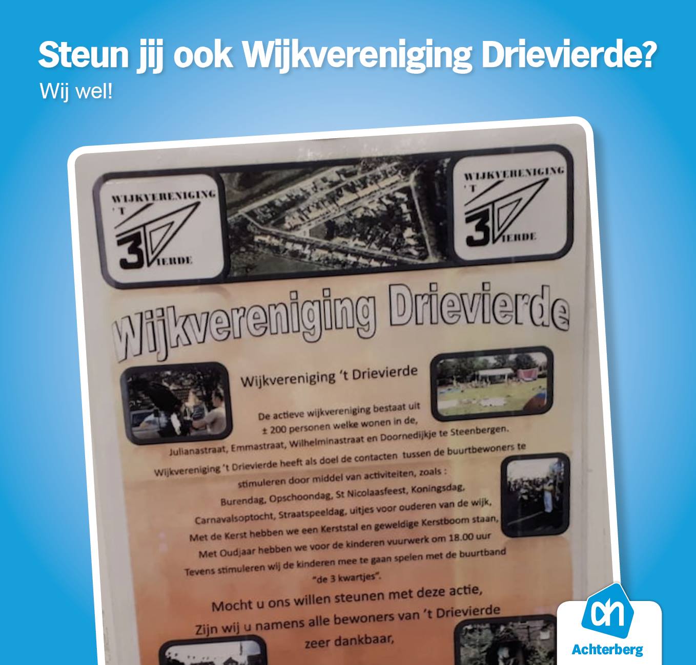 Steun jij ook Wijkvereniging Drievierde? Wij wel!
