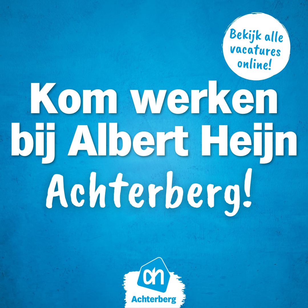 Kom werken bij Albert Heijn Achterberg