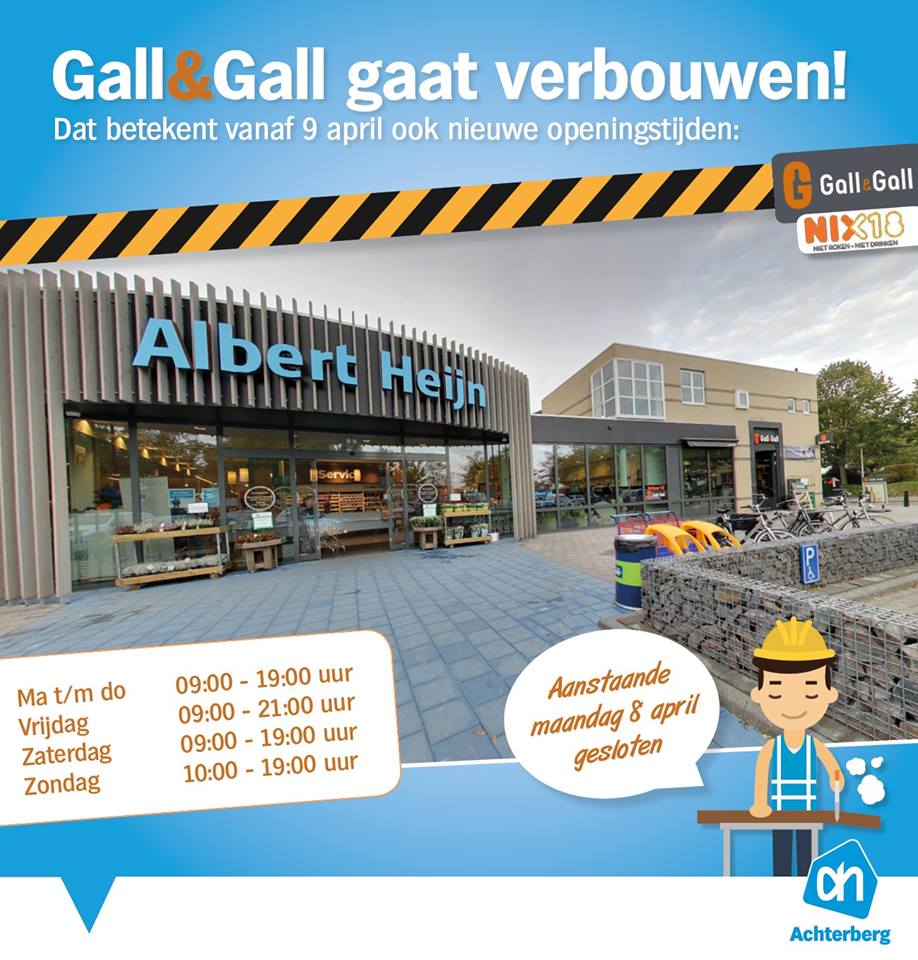 Gall&Gall gaat verbouwen!